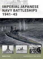 Imperial Japanese Navy Battleships 1941-45 (New Vanguard)