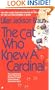 The Cat Who Knew a Cardinal
