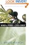 A Harmony of the Words & Works of Jesus Christ