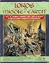 Lords of Middle-Earth, Vol. 3: Hobbits, Dwarves, Ents, Orcs, & Trolls (MERP/Middle Earth Role Playing)
