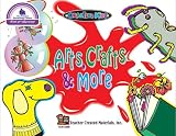 Arts, Crafts and More