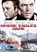 Where Eagles Dare [UK Import]