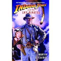 Indiana Jones and the Sky Pirates (Indiana Jones)