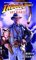 Indiana Jones and the Sky Pirates (Indiana Jones)