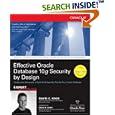 Effective Oracle Database 10g Security by Design