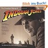 Complete Making of Indiana Jones: The Definitive Story Behind All Four Films