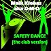 Safety Dance (Club Mix)