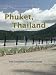 Phuket, Thailand. A Paradise On Earth - The Complete Tourism Guide