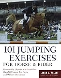 101 Jumping Exercises: For Horse and Rider
