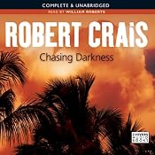 Chasing Darkness: An Elvis Cole Novel | Robert Crais