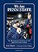 We Are Penn State: The Remarkable Journey of the 2012 Nittany Lions