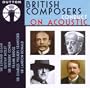 British Composers Conduct on Acoustic