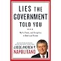 Lies the Government Told You: Myth, Power, and Deception in American History
