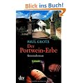 Der Portwein-Erbe: Kriminalroman
