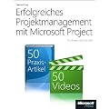 Erfolgreiches Projektmanagement mit Microsoft Project. 50 Anleitungen und 50 Videos f�r einen gelungenen Projektplan: F�r Project 2000 bis 2007: F�r ... 2000 bis 2007.  50 Anleitungen und 50 Videos
