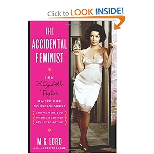 The Accidental Feminist - M. G. Lord