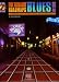 Fretboard Roadmaps - Blues Guitar: The Essential Guitar Patterns That All the Pros Know and Use