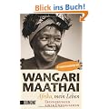 Afrika, mein Leben: Erinnerungen einer Unbeugsamen