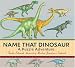 Search : Name That Dinosaur