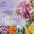 Care-Free Plants: 200 Beautiful, Low-Maintenance Plants Anyone Can Grow