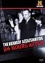 The Kennedy Assassination: 24 Hours After