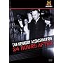 The Kennedy Assassination: 24 Hours After
