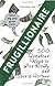 Frugillionaire: 500 Fabulous Ways to Live Richly and Save a Fortune
