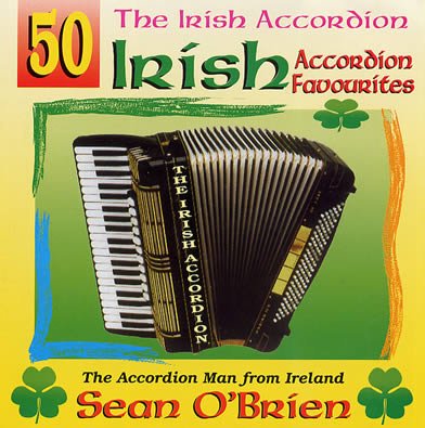 SEAN O BRIEN : 50 IRISH ACCORD