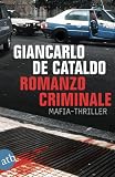 Romanzo Criminale: Mafiathriller