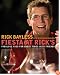 Fiesta at Rick's: Fabulous Food for Great Times with Friends