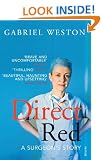 Direct Red: A Surgeon's Story