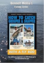 CAPTAIN FRANK - HOW TO CATCH GROUPER & SNAPPER ON A FLY ROD