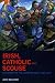 Irish, Catholic and Scouse: