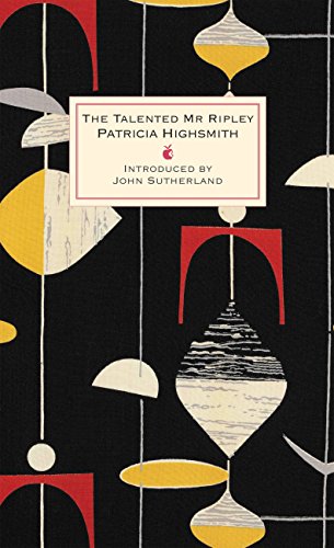 the talented mr ripley a virago modern classic ripley series