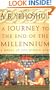 A Journey to the End of the Millennium - A Novel of the Middle Ages