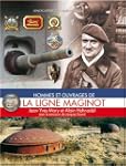 La Ligne Maginot, Tome 2