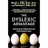 the dyslexic advantage unlocking the hidden potential of the dyslexic brain
