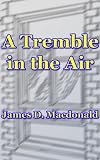 A Tremble in the Air (Orville Nesbit)