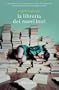 La libreria dei nuovi inizi (Narrativa)