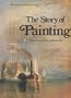 The Story of Painting from Cave Painting to Modern Times
