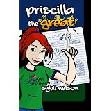 Priscilla the Great
