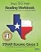 Texas Test Prep Reading Workbook, STAAR Reading Grade 3: Aligned to the 2011-2012 Texas STAAR Reading Test