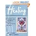 The Healing Deck: 36 Affirmations for Mental, Physical, and Spiritual Wellness