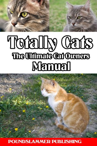 Totally Cats The Ultimate Owners Manual