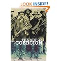 The Art of Coercion: The Primitive Accumulation and Management of Coercive Power