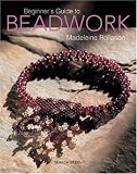 Beginner's Guide to Beadwork