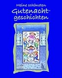 Gro�mutters sch�nste Gutenachtgeschichten - 