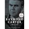 Raymond Carver, his life, interviews, friends, stories,  and pictures