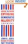 The Emerging Democratic Majority (Lisa Drew Books)