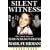 Silent Witness: The Untold Story of Terri Schiavo's Death (Unabridged)